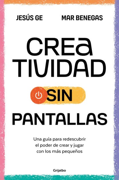 Creatividad sin pantallas by Mar Benegas