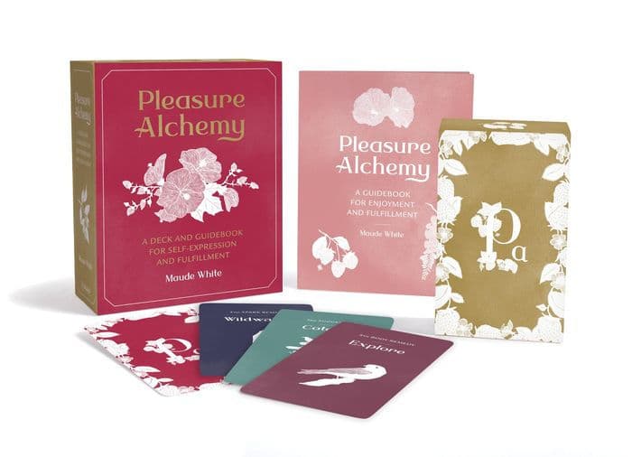 Pleasure Alchemy: A Deck and Guidebook for Self-Expression and Fulfillment by Maude White