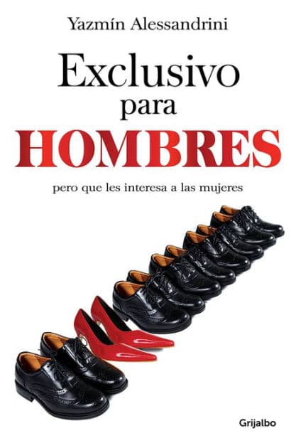Exclusivo para hombres by Yazmín Alessandrini