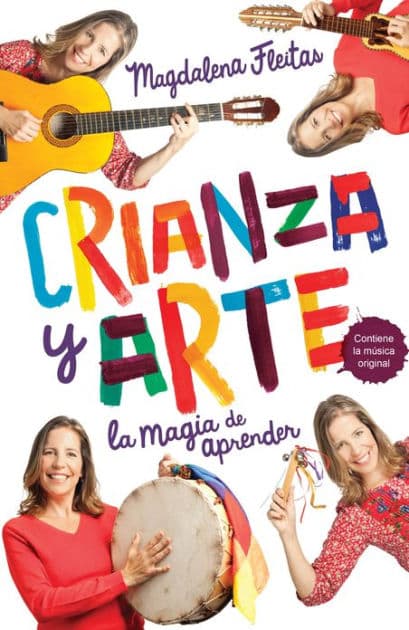 Crianza y arte (Fixed Layout): La magia de aprender by Magdalena Fleitas