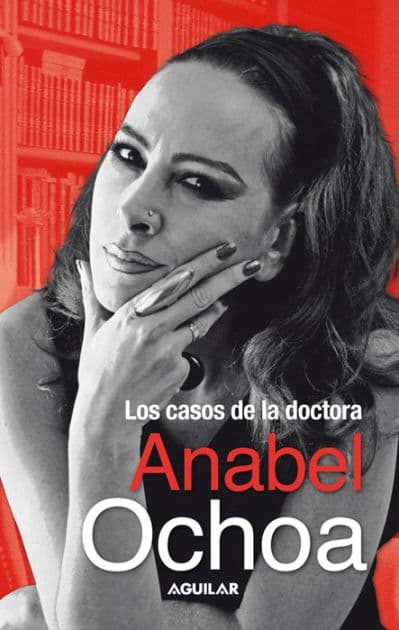 Los casos de la doctora Anabel Ochoa by Varios autores
