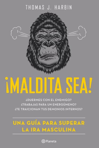 ¡Maldita sea! by Thomas J. Harbin