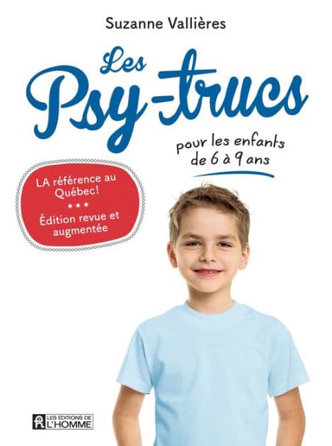 Les Psy-trucs pour les enfants de 6 à 9 ans by Suzanne Vallières