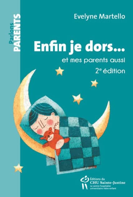 Enfin je dors... et mes parents aussi: 2e édition by Evelyne Martello