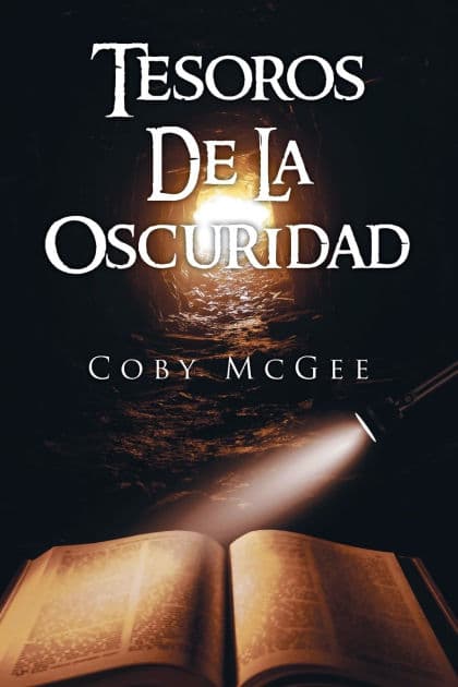 Tesoros De La Oscuridad by Coby McGee