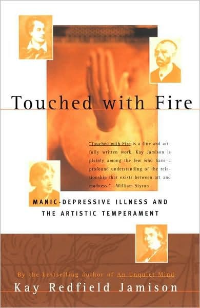 Touched With Fire by Kay Redfield Jamison