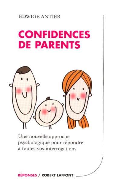 Confidences de parents by Edwige Antier