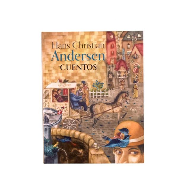 Hans Christian Andersen: Cuentos by Andersen Hans Christian