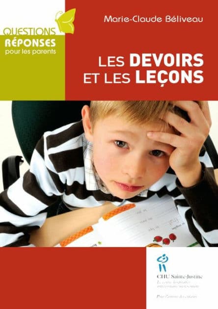 Devoirs et les leçons (Les) by Marie-Claude Béliveau