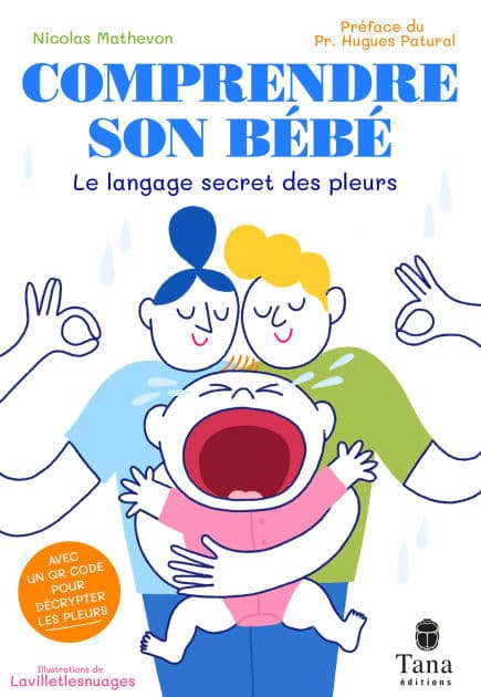 Comprendre son bébé by Nicolas Mathevon