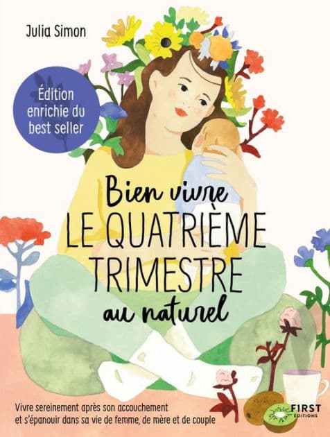 Bien vivre le 4e trimestre au naturel - édition augmentée by Julia Simon
