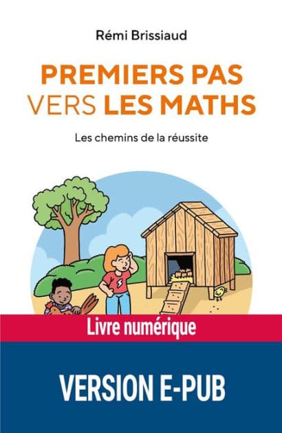 Premiers pas vers les maths by Rémi Brissiaud