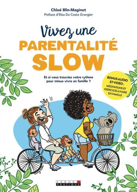Vivez une parentalité slow ! by Chloé Blin-Maginot
