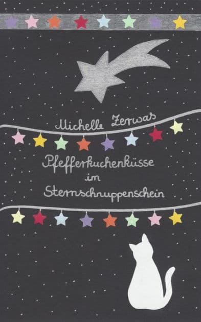 Pfefferkuchenküsse im Sternschnuppenschein by Michelle Zerwas
