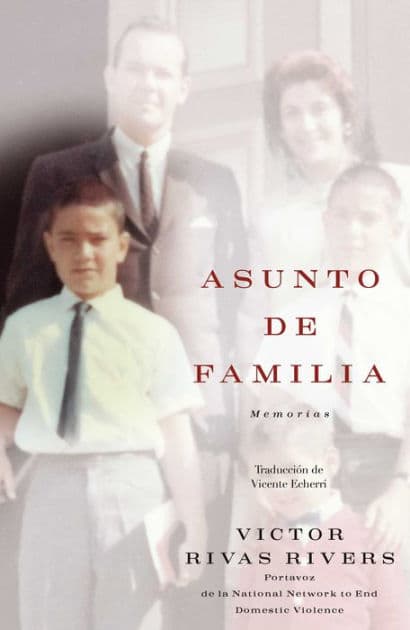 Asunto de familia (A Private Family Matter) by Victor Rivas Rivers