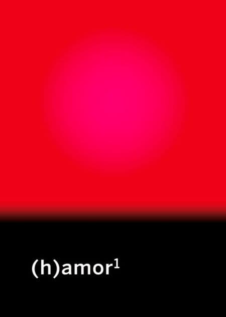 (h)amor1 by Brigitte Vasallo