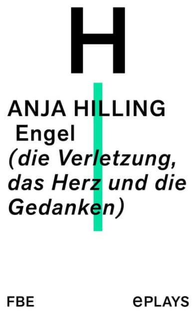 Engel: (die Verletzung, das Herz und die Gedanken) by Anja Hilling