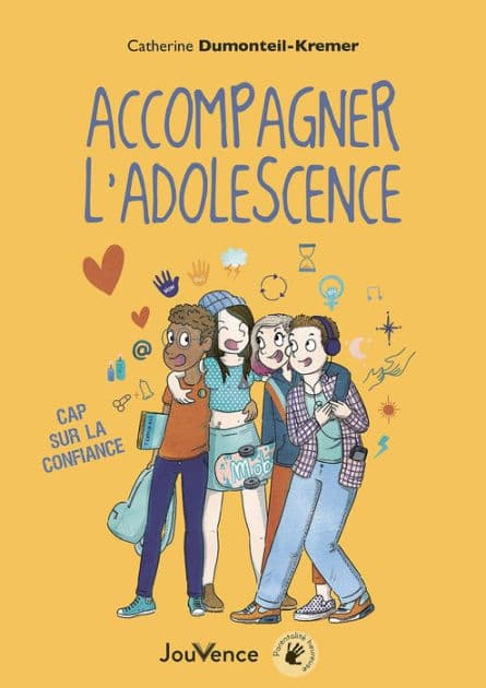 Accompagner l'adolescence by Catherine Dumonteil-Kremer