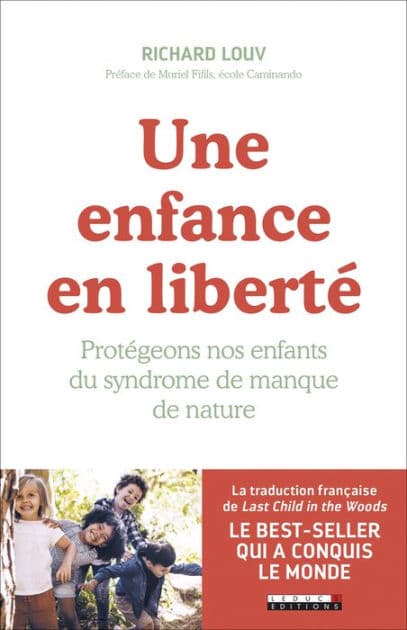 Une enfance en liberté by Richard Louv
