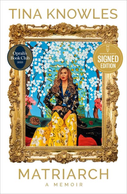 Matriarch (Signed Book) (Oprah's Book Club) by Tina Knowles