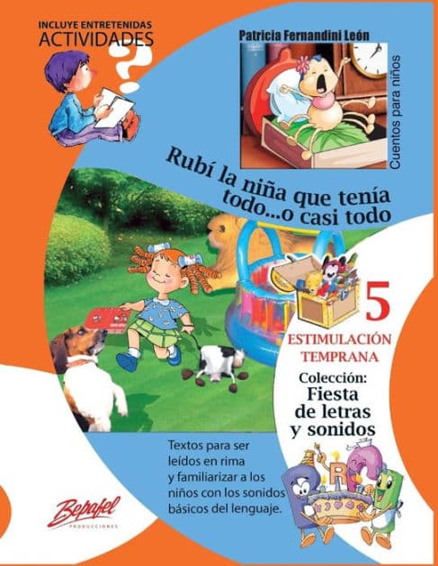 Rubí la niña que tenía todo... o casi todo.: Estimulación Temprana by Patricia Fernandini