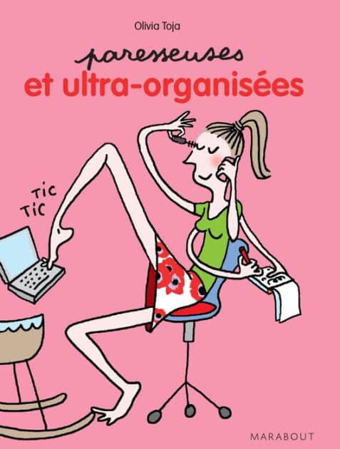 Paresseuses et ultra organisées by Olivia Toja