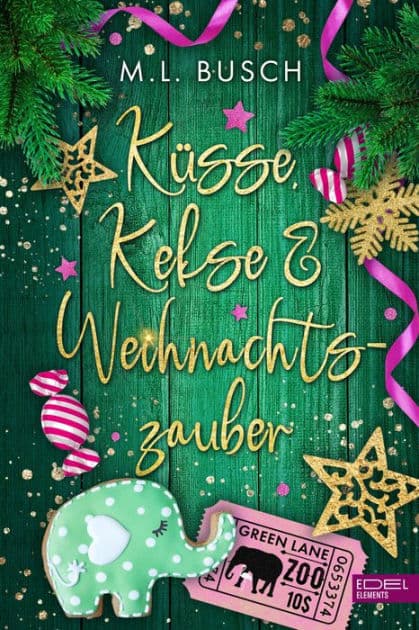 Küsse, Kekse & Weihnachtszauber by M.L. Busch