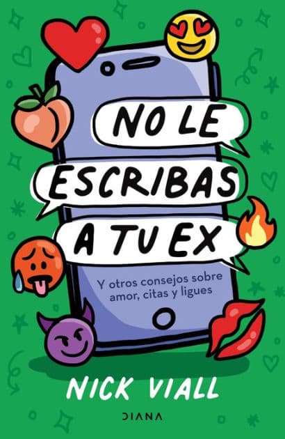 No le escribas a tu ex by Nick Viall