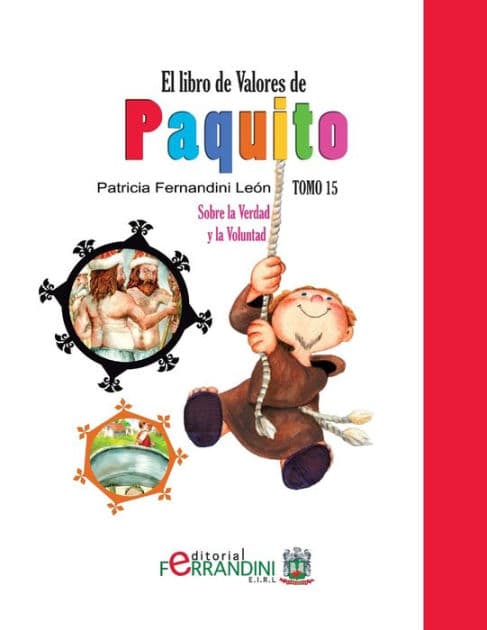 El Libro de Valores de Paquito: Selecciï¿½n y adaptaciï¿½n de cuentos universales by Patricia Fernandini Leïn