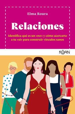 Relaciones by Elma Roura