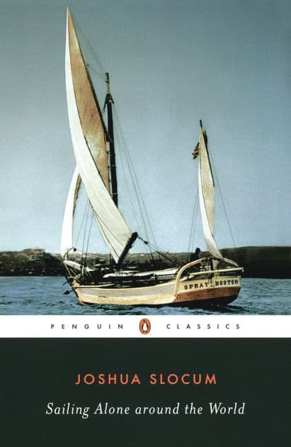 Sailing Alone around the World by Joshua Slocum