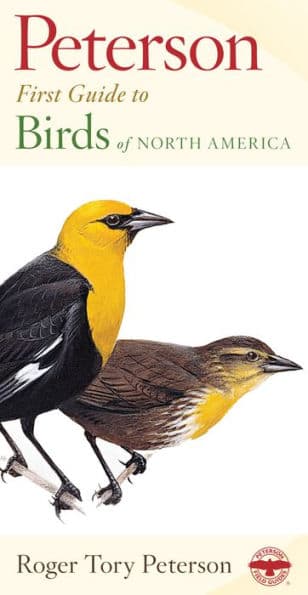 Peterson First Guide To Birds Of North America by Roger Tory Peterson