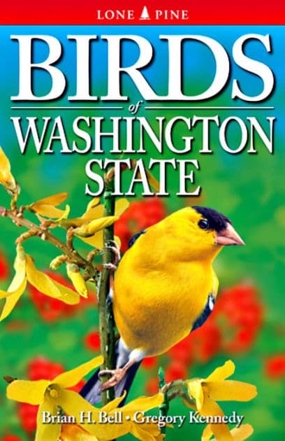Birds of Washington State by Brian Bell