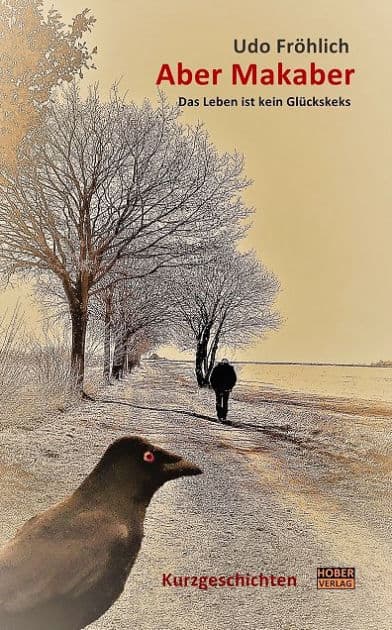 Aber Makaber by Udo Fröhlich