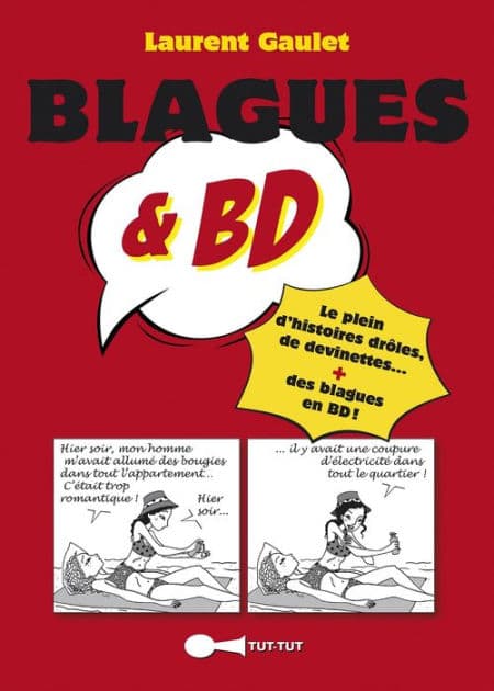Blagues et BD by Laurent Gaulet