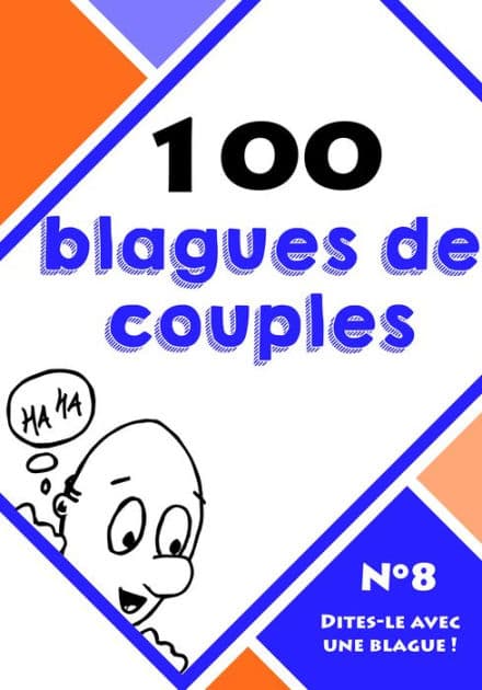 100 blagues de couples by Dites-le avec une blague !