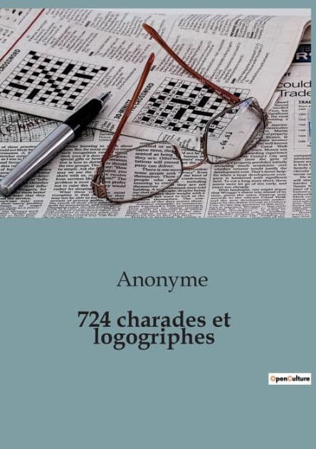 724 charades et logogriphes by Anonyme