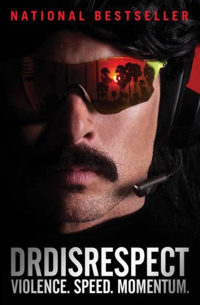 Violence. Speed. Momentum. by Dr Disrespect