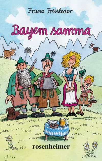 Bayern samma by Franz Freisleder
