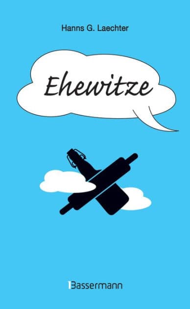 Ehewitze by Hanns G. Laechter