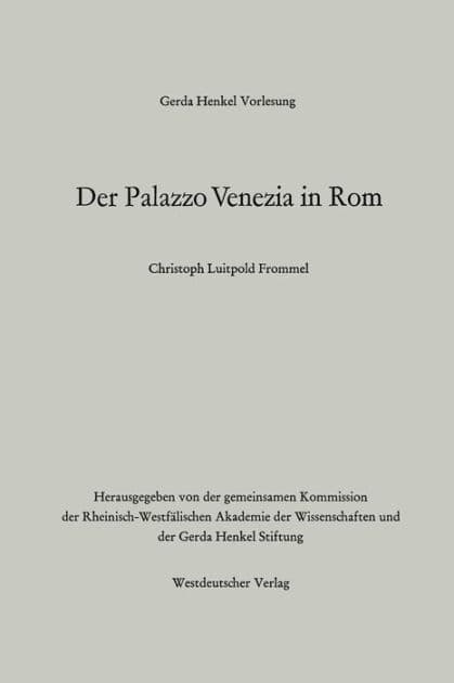 Der Palazzo Venezia in Rom by Christoph Luitpold Frommel