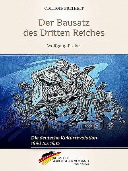 Der Bausatz des Dritten Reiches by Wolfgang Prabel