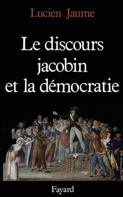 Le Discours jacobin et la dï¿½mocratie by Jaume-L