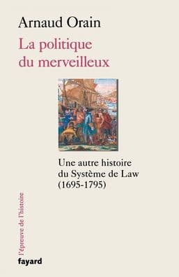 La politique du merveilleux by Orain-A