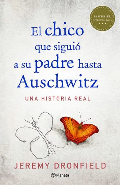 El chico que siguio a su padre hasta Auschwitz by Jeremy Dronfield
