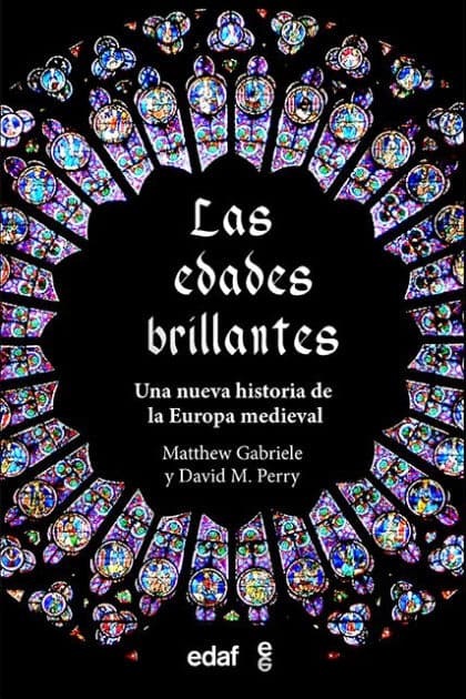 Edades brillantes, Las by Matthew Gabriele