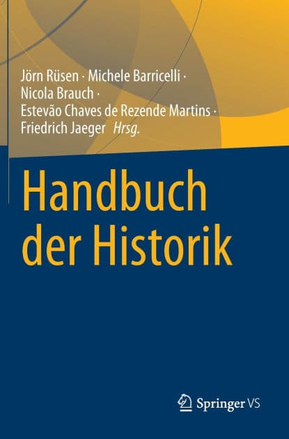 Handbuch der Historik by Jörn Rüsen