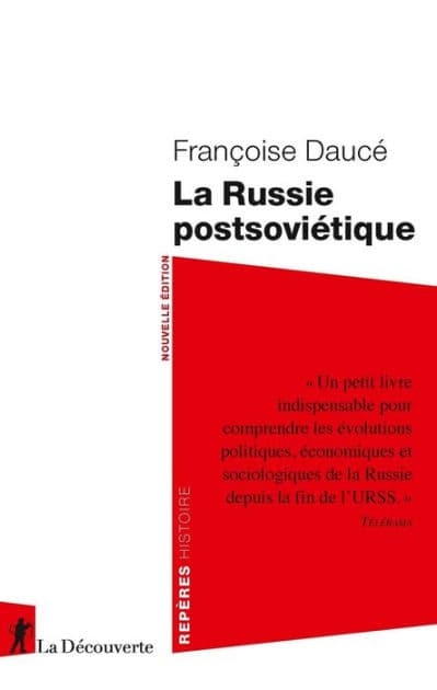 La Russie postsoviétique by Françoise Daucé