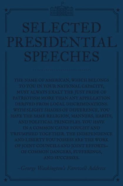 Selected Presidential Speeches by Various