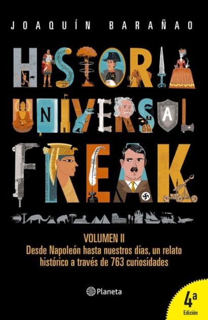 Historia universal freak 2 by José Joaquín Barañao